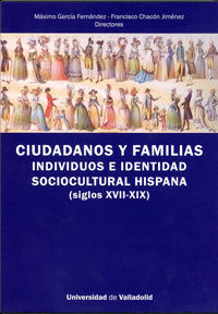CIUDADANOS Y FAMILIAS:INDIVIDUOS E IDENTIDAD SOCIOCUL.HISPA