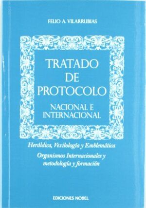TRATADO DE PROTOCOLO:NACIONAL E INTERNACIONAL
