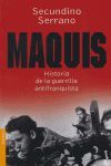 MAQUIS. HISTORIA DE LA GUERRILLA ANTIFRANQUISTA