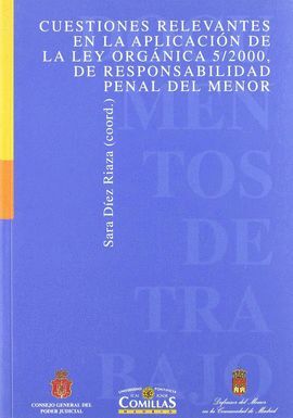 CUESTIONES RELEVANTES EN LA APLICACION DE LA LEY ORGANICA 5/2000