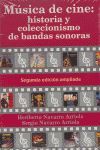 MUSICA DE CINE:HISTORIA Y COLECCIONISMO DE BANDAS SONORAS