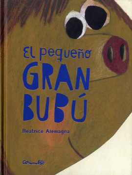 PEQUEÑO GRAN BUBÚ, EL