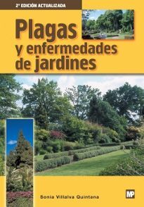 PLAGAS Y ENFERMEDADES DE JARDINES 2/E