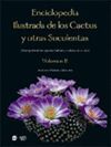 ENCICLOPEDIA ILUSTRADA DE LOS CACTUS Y OTRAS SUCULENTAS VOL.III