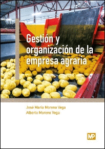 GESTION Y ORGANIZACION DE LA EMPRESA AGRARIA
