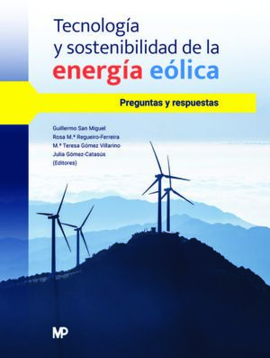 TECNOLOGIA Y SOSTENIBILIDAD DE ENERGIA EOLICA