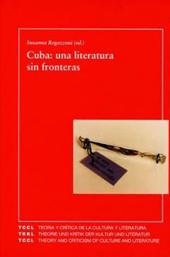 CUBA: UNA LITERATURA SIN FRONTERAS