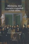 HISTORIA DEL CUENTO ESPAÑOL 1764-1850