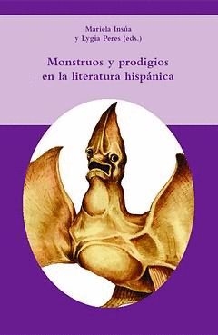 MONSTRUOS Y PRODIGIOS EN LA LITERATURA HISPANICA.