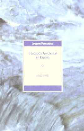 EDUCACION AMBIENTAL EN ESPAÑA