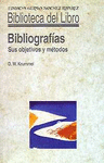 BIBLIOGRAFIAS. SUS OBJETIVOS Y M+TODOS