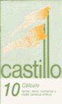 CASTILLO CALCULO,10. SUMAR.RESTAR,MULTIPLICAR Y DIVIDIR NUMEROS