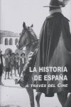 LA HISTORIA DE ESPAÑA A TRAVES DEL CINE
