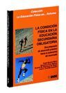 LA CONDICION FISICA EN LA EDUCACION SECUNDARIA OBLIGATORIA -LIBRO