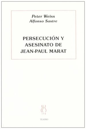 PERSECUCION Y ASESINATO DE JEAN-PAUL MARAT