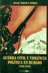 GUERRA CIVIL Y VIOLENCIA POLITICA EN BURGOS(1936-1943)