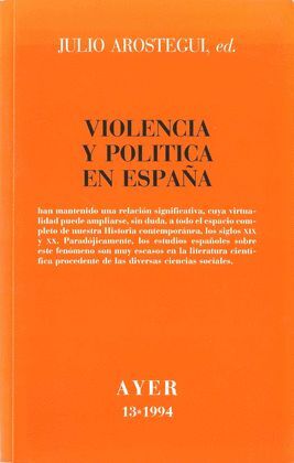 VIOLENCIA Y POLITICA EN ESPAÑA