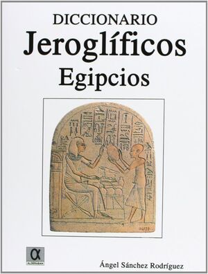 DICC.JEROGLIFICOS EGIPCIOS (T)