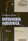 ENFERMERIA GERIATRICA (500 TEST COMENTADOS)