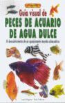 GUIA VISUAL PECES DE ACUARIO DE AGUA DULCE