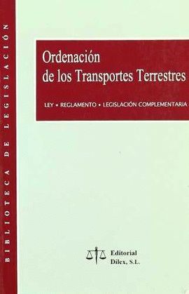ORDENACION DE LOS TRANSPORTES TERRESTRES.