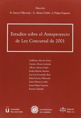 ESTUDIOS SOBRE EL ANTEPROYECTO DE LEY CONCURSAL 2001