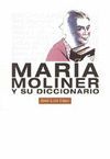 MARIA MOLINER Y SU DICCIONARIO