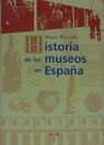 HISTORIA DE LOS MUSEOS EN ESPAÑA