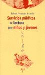 SERVICIOS PUBLICOS LECTURA PARA NIÑOS Y JOVENES