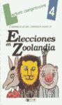 ELECCIONES EN ZOOLANDIA. CUADERNO DE LECTURA COMPRENSIVA