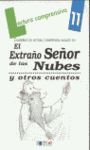 CUADERNO EL EXTRAÑO SEÑOR DE LAS NUBES Y OTROS CUENTOS