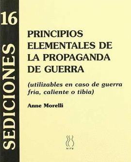 PRINCIPIOS ELEMENTALES DE LA PROPAGANDA DE GUERRA