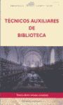TECNICOS AUXILIARES DE BIBLIOTECA
