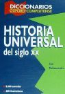 DICCIONARIO DE HISTORIA UNIVERSAL DEL SIGLO XX