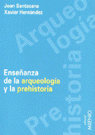 ENSEÑANZA DE ARQUEOLOGIA Y PREHISTORIA