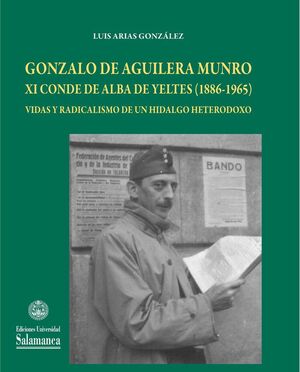 GONZALO DE AGUILERA MUNRO:XI CONDE DE ALBA DE YELT