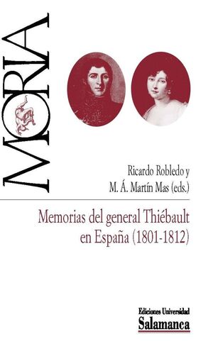 MEMORIAS DEL GENERAL THIEBAULT EN ESPAÑA 1801-1812