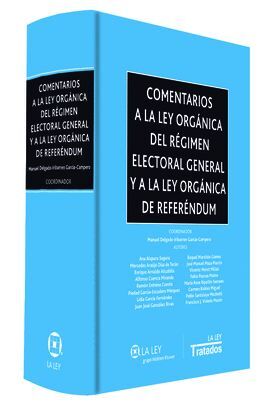 COMENTARIOS A LA LEY ORGANICA DEL REGIMEN ELECTORA