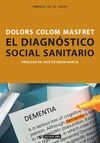 DIAGNÓSTICO SOCIAL SANITARIO, EL