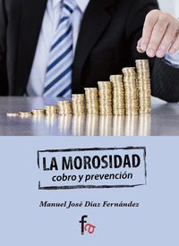 MOROSIDAD:COBRO Y PREVENCION