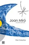 JOAN MIRO-EL CAMINO DEL ARTE