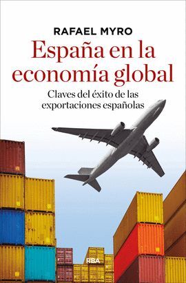 ESPAÑA Y LA ECONOMÍA GLOBAL