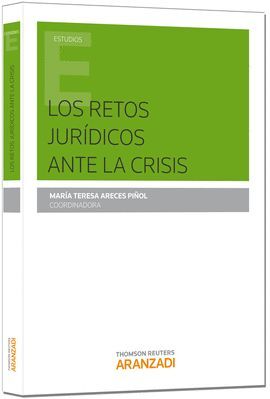 RETOS JURÍDICOS ANTE LA CRISIS, LOS