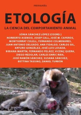 ETOLOGIA : LA CIENCIA DEL COMPORTAMIENTO ANIMAL