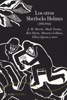 OTROS SHERLOCKS HOLMES (1892-1944), LOS