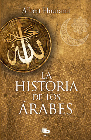 HISTORIA DE LOS ARABES,LA