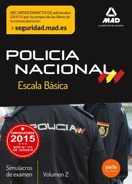 ESCALA BÁSICA DE POLICÍA NACIONAL. SIMULACROS DE EXAMEN 2