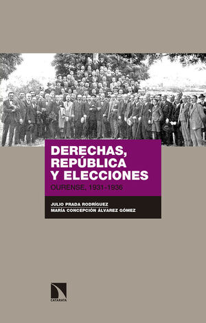DERECHAS, REPUBLICA Y ELECCIONES