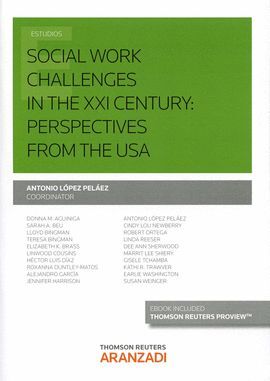 SOCIAL WORK CHALLENGES IN THE XXI CENTURY PERSPECTIVES USA