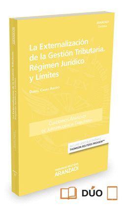 EXTERNALIZACION DE LA GESTION TRIBUTARIA REGIMEN JURIDICO